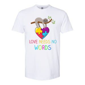 Sloth Autism Awareness Cool Gift Love Needs No Words Gift Softstyle CVC T-Shirt