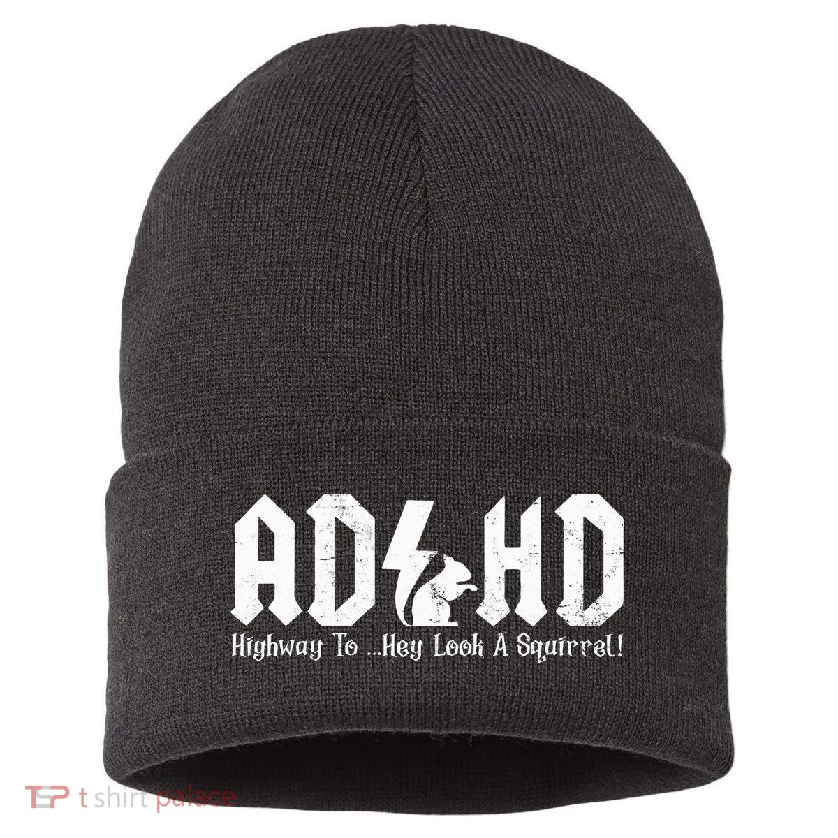 Squirrels Animal Adhd Highway To Hey Look A Squirrel Sustainable Knit Beanie