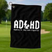 Squirrels Animal Adhd Highway To Hey Look A Squirrel Golf Towel