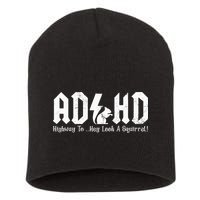 Squirrels Animal Adhd Highway To Hey Look A Squirrel Short Acrylic Beanie