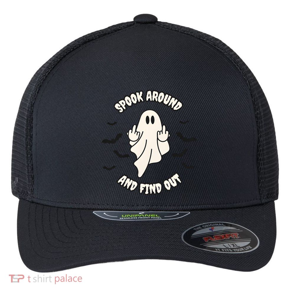 Spook Around And Find Out Halloween Ghost Ghoul Flexfit Unipanel Trucker Cap