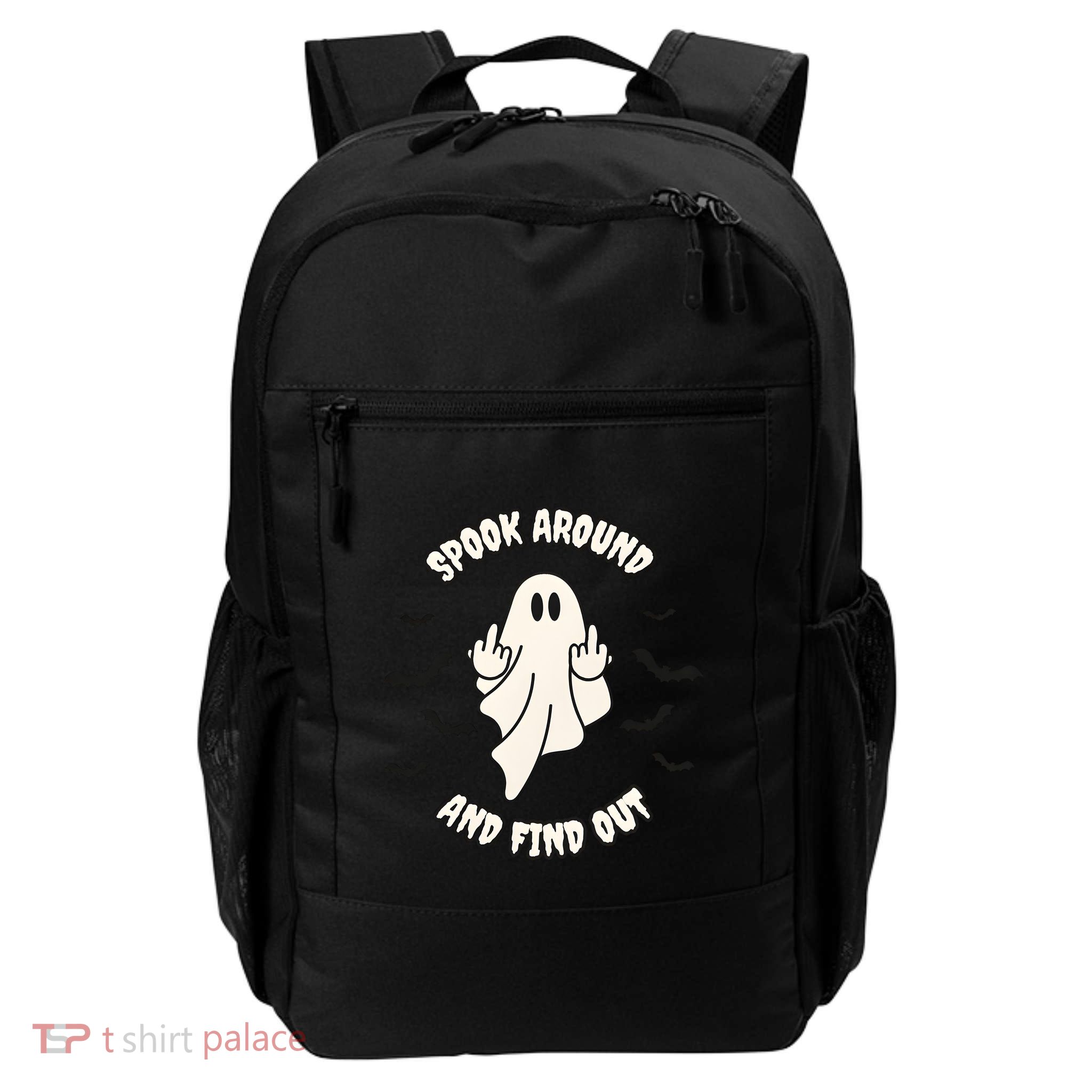 Spook Around And Find Out Halloween Ghost Ghoul Backpack
