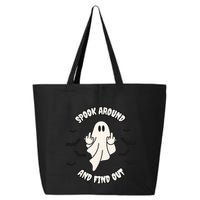 Spook Around And Find Out Halloween Ghost Ghoul 25L Jumbo Tote