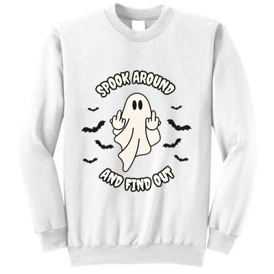 Spook Around And Find Out Halloween Ghost Ghoul Sweatshirt