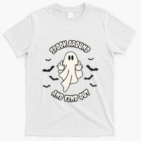 Spook Around And Find Out Halloween Ghost Ghoul T-Shirt