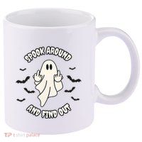 Spook Around And Find Out Halloween Ghost Ghoul 11oz C Handle Ceramic Mug