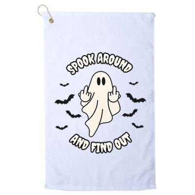 Spook Around And Find Out Halloween Ghost Ghoul Golf Towel