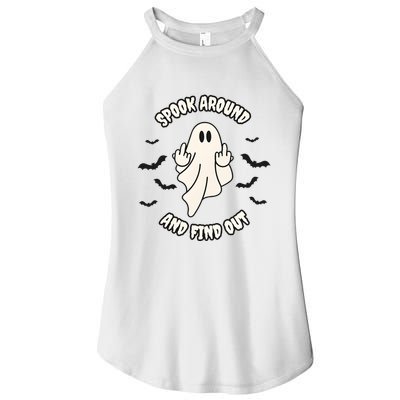 Spook Around And Find Out Halloween Ghost Ghoul Women's Perfect Tri Rocker Tank