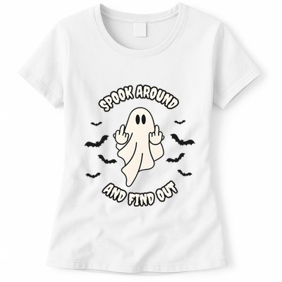 Spook Around And Find Out Halloween Ghost Ghoul Womens T-Shirt