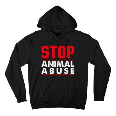 Stop Animal Abuse Stop Violence Agaist Animal Hoodie