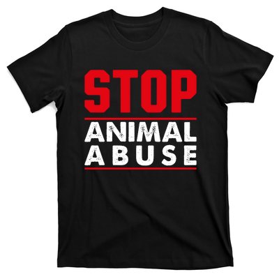 Stop Animal Abuse Stop Violence Agaist Animal T-Shirt