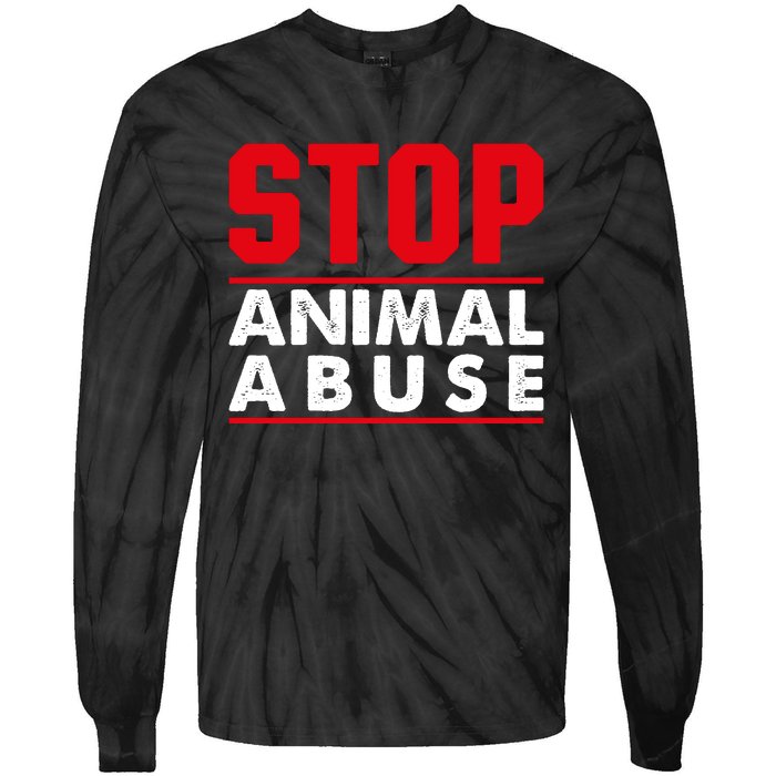 Stop Animal Abuse Stop Violence Agaist Animal Tie-Dye Long Sleeve Shirt