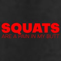 Squats Are A Pain In My Butt Meaningful Gift 11oz C Handle Ceramic Mug