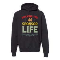 Sobriety Anniversary Aa Na Sponsorship Clean Aa Sponsor Premium Hoodie