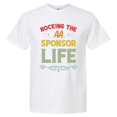 Sobriety Anniversary Aa Na Sponsorship Clean Aa Sponsor Garment-Dyed Heavyweight T-Shirt