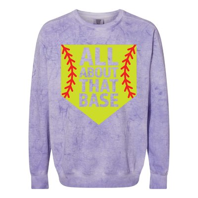 Softball All About That Base Cute Mom Coach Softball Player Gift Colorblast Crewneck Sweatshirt