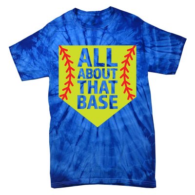 Softball All About That Base Cute Mom Coach Softball Player Gift Tie-Dye T-Shirt