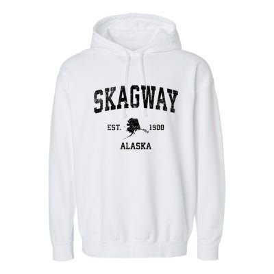 Skagway Alaska Ak Vintage Sports Garment-Dyed Fleece Hoodie