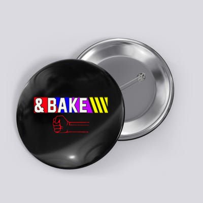 Shake And Bake Funny Family Matching Lover Dad Daughter Son Button