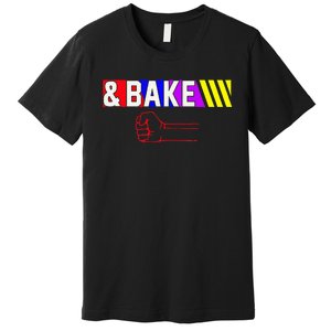 Shake And Bake Funny Family Matching Lover Dad Daughter Son Premium T-Shirt