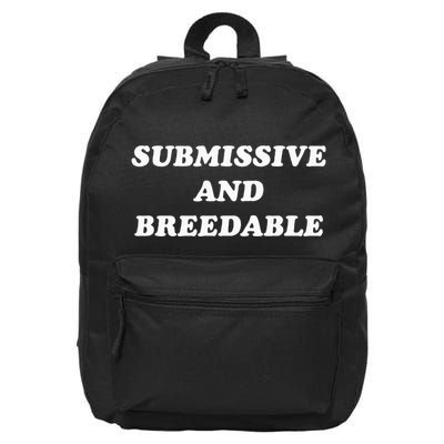 Submissive And Breedable Meme 16 in Basic Backpack