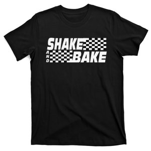 Shake And Bake Funny Family Matching Lover Dad Daughter Son T-Shirt