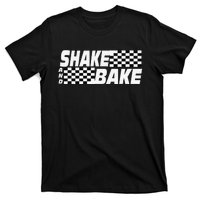 Shake And Bake Funny Family Matching Lover Dad Daughter Son T-Shirt