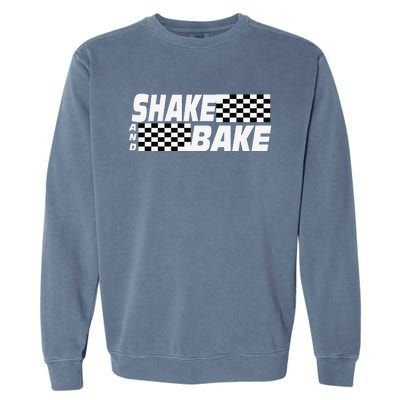 Shake And Bake Funny Family Matching Lover Dad Daughter Son Garment-Dyed Sweatshirt