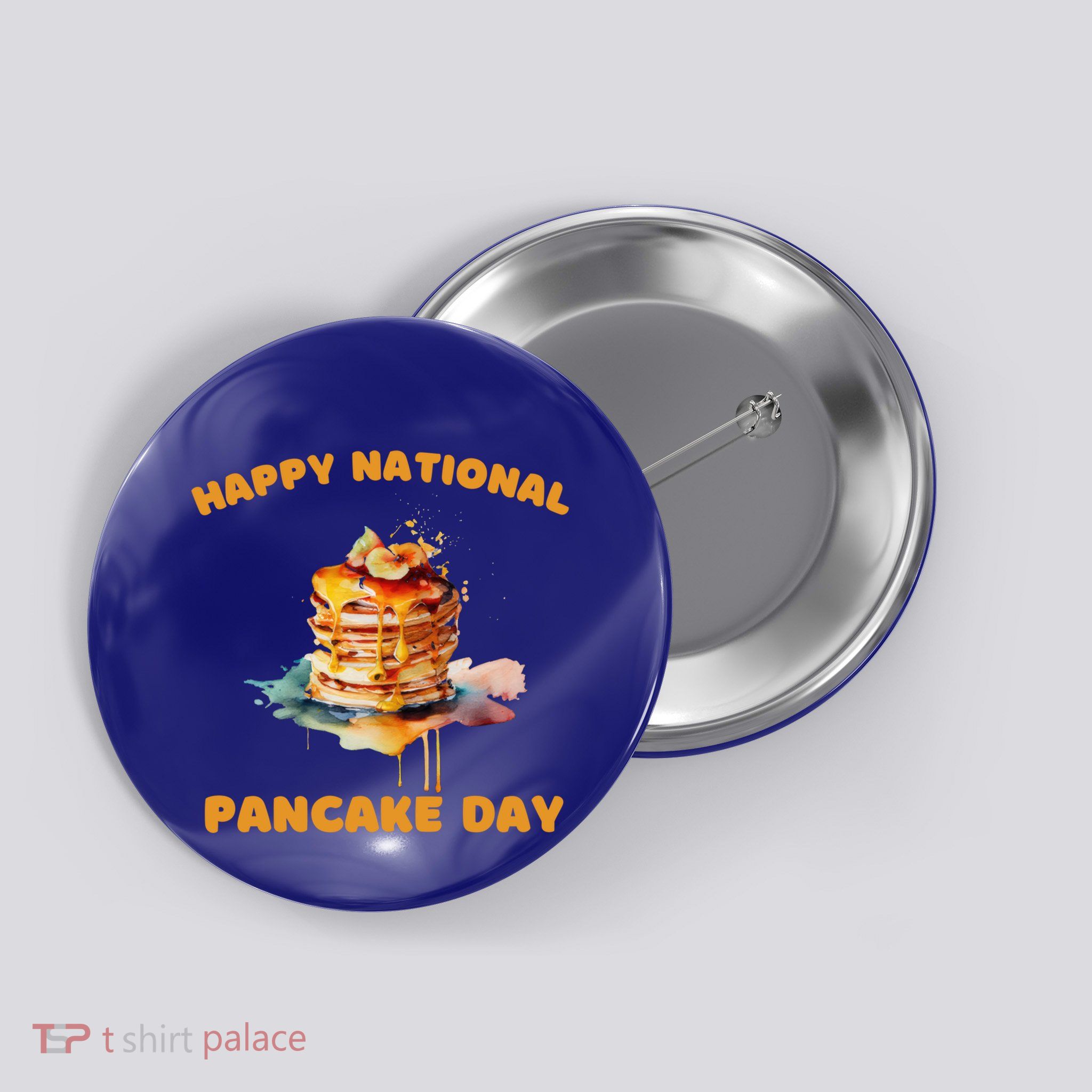 Syrup And Breakfast Happy National Pancake Day Gift Button