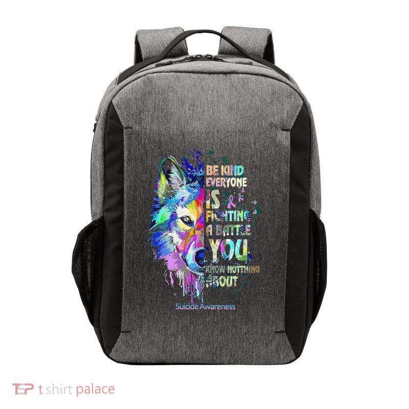 Suicide Awareness Be Kind Everyone Is Fighting A Battle Wolf Vector Backpack