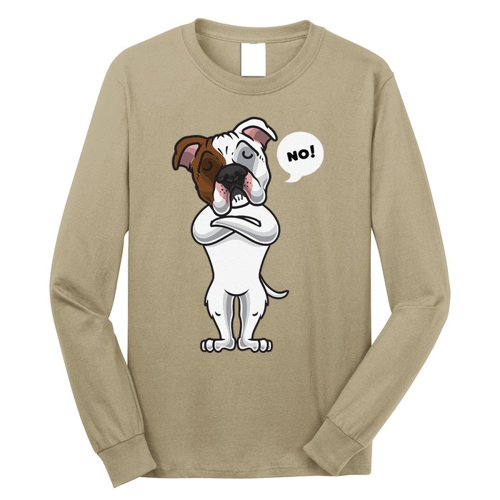 Stubborn American Bulldog Dog Funny Long Sleeve Shirt