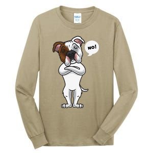 Stubborn American Bulldog Dog Funny Tall Long Sleeve T-Shirt