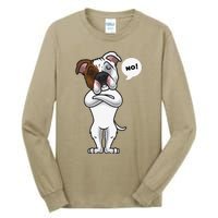 Stubborn American Bulldog Dog Funny Tall Long Sleeve T-Shirt