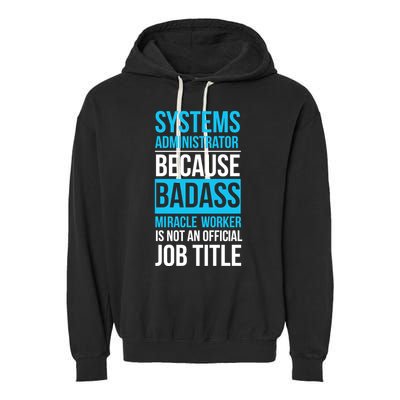 System Administrator Garment-Dyed Fleece Hoodie