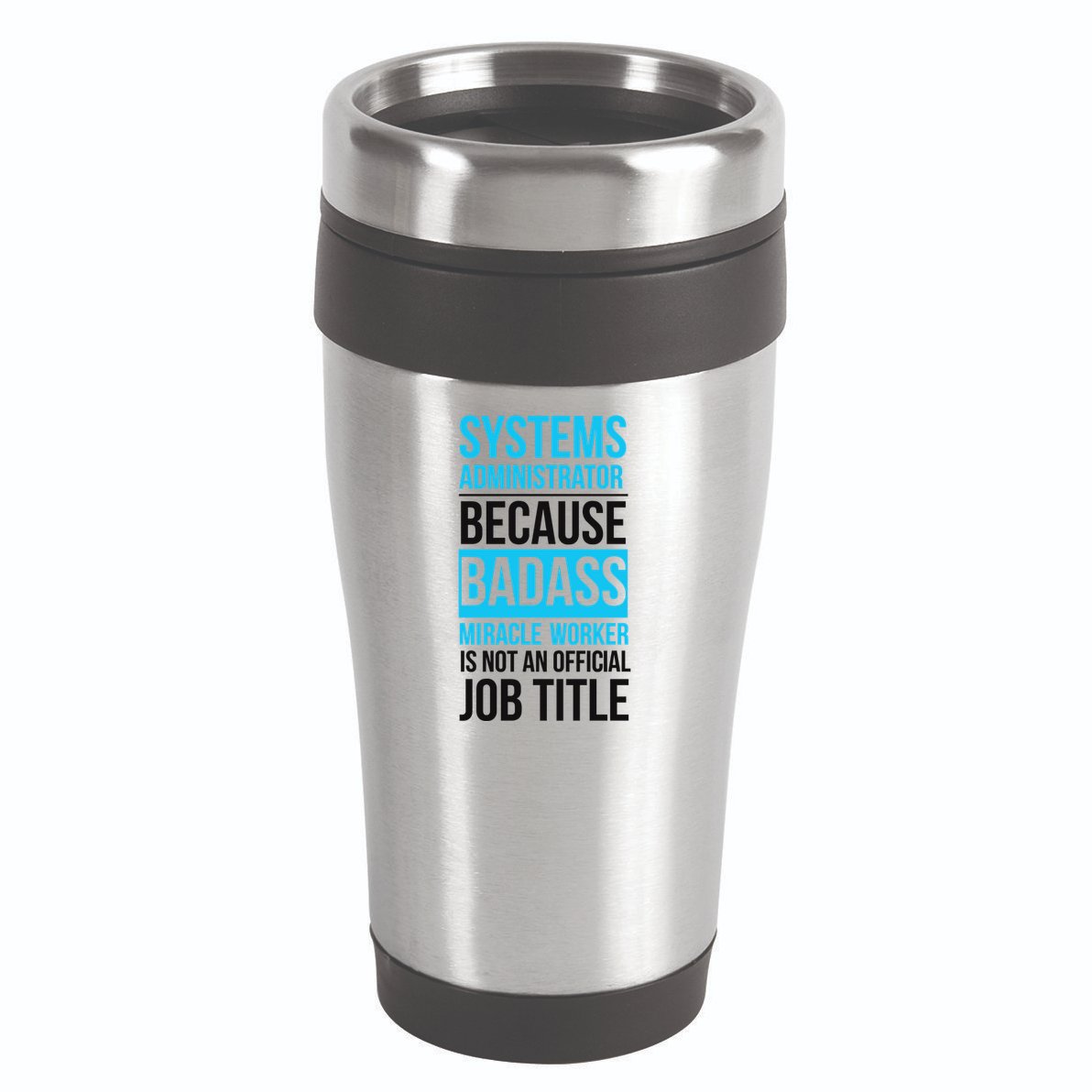 System Administrator 16oz Travel Tumbler