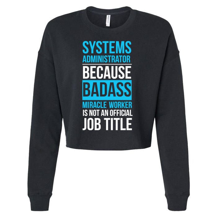 System Administrator Cropped Pullover Crew