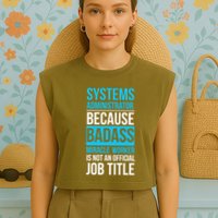 System Administrator Garment-Dyed Women's Muscle Tee