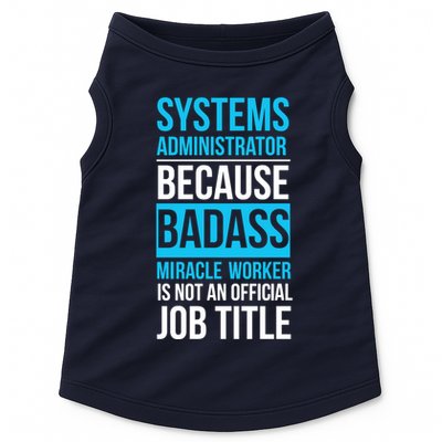 System Administrator Doggie Tank