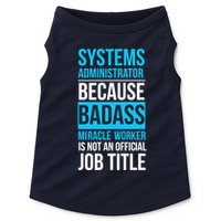 System Administrator Doggie Tank