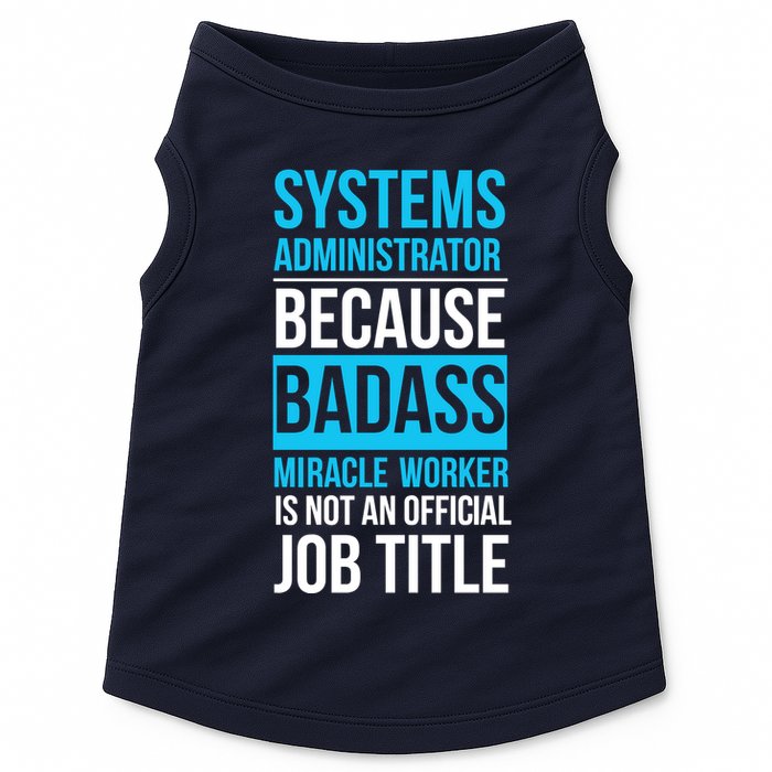 System Administrator Doggie Tank