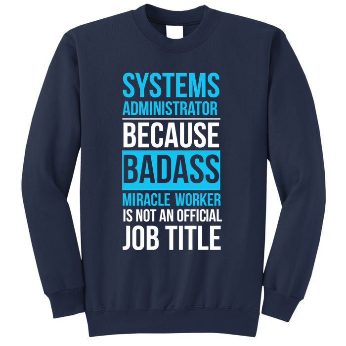 System Administrator Sweatshirt