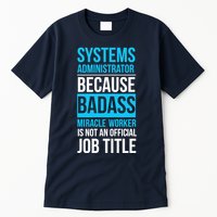 System Administrator Tall T-Shirt