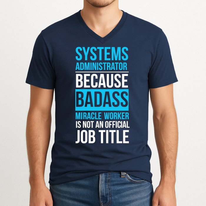 System Administrator V-Neck T-Shirt