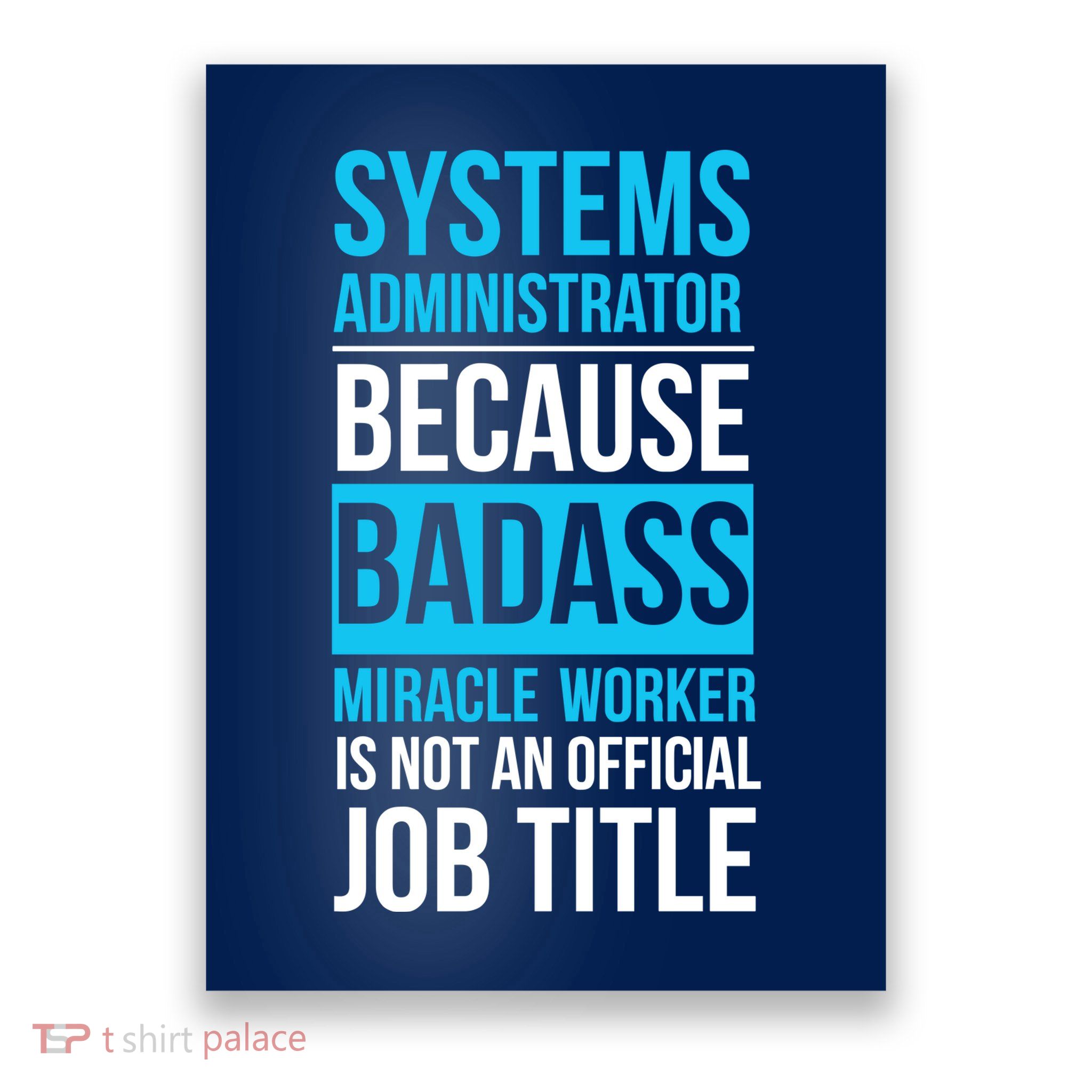 System Administrator Poster