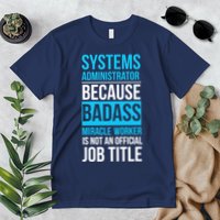 System Administrator Premium T-Shirt