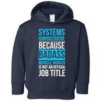 System Administrator Toddler Hoodie