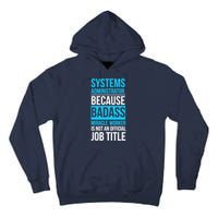 System Administrator Tall Hoodie