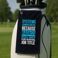 System Administrator Golf Towel