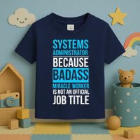 System Administrator Toddler T-Shirt
