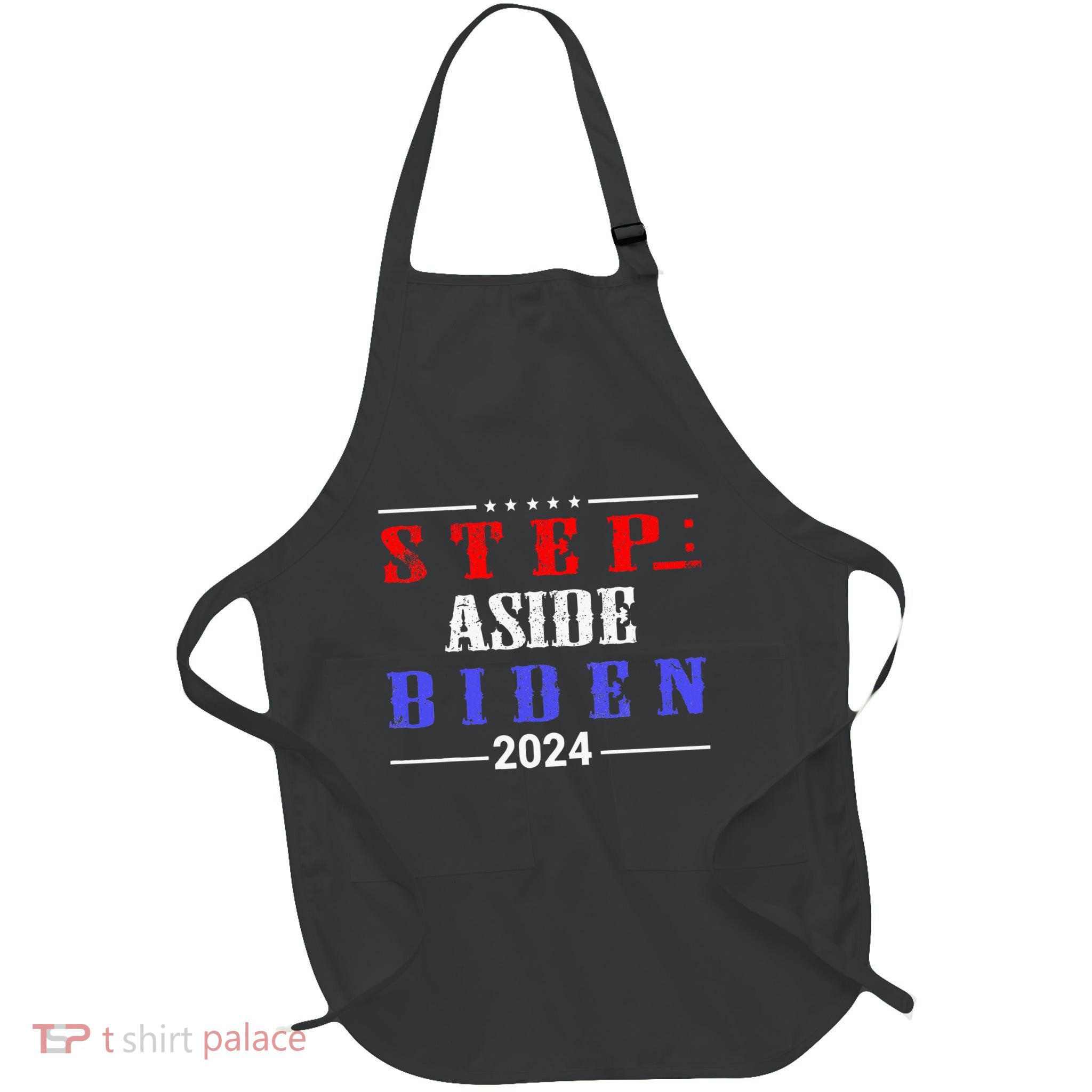 Step Aside Biden Replace Joe Funny Pro Trump Election Full-Length Apron With Pockets